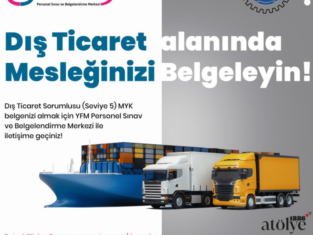 Dış Ticaret Alanında Mesleğinizi Belgelendirin