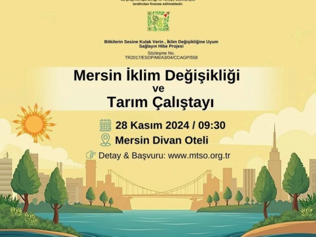 Mersin İklim Değişikliği ve Tarım Çalıştayı